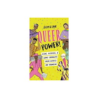 Penguin Group USA Queer Power! (häftad, eng)