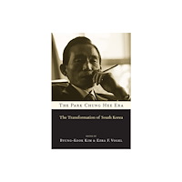 Harvard university press The Park Chung Hee Era (häftad, eng)