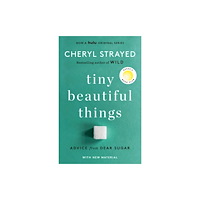 Random House Inc Tiny Beautiful Things (häftad, eng)