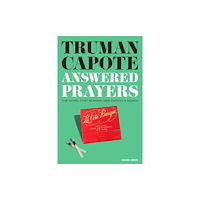 Random House Inc Answered Prayers (inbunden, eng)