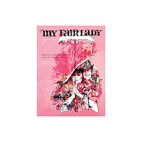 Faber Music Ltd My Fair Lady (Vocal Selections) (häftad, eng)