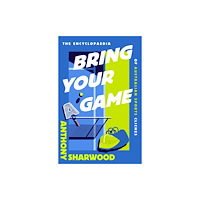 Hachette Australia Bring Your A Game (inbunden, eng)