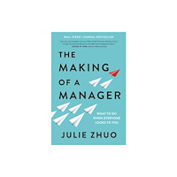 Penguin Group USA The Making of a Manager (inbunden, eng)