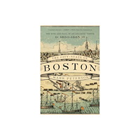 Princeton University Press The City-State of Boston (häftad, eng)