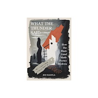 Princeton University Press What the Thunder Said (häftad, eng)