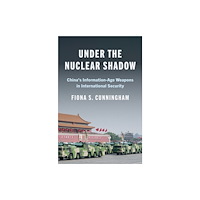 Princeton University Press Under the Nuclear Shadow (häftad, eng)