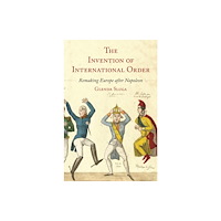 Princeton University Press The Invention of International Order (häftad, eng)