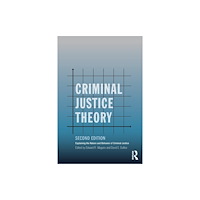 Taylor & francis ltd Criminal Justice Theory (häftad, eng)