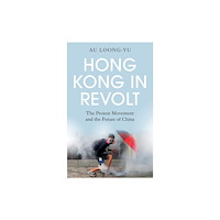 Pluto Press Hong Kong in Revolt (häftad, eng)