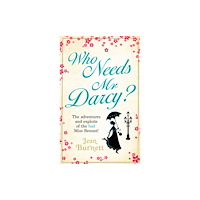 Little, Brown Book Group Who Needs Mr Darcy? (häftad, eng)
