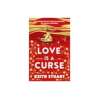 Little, Brown Book Group Love is a Curse (häftad, eng)