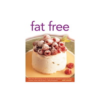 Anness publishing Fat Free (inbunden, eng)