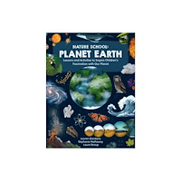 Quarto Publishing Group USA Inc Nature School: Planet Earth (häftad, eng)