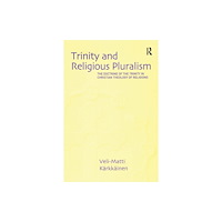 Taylor & francis ltd Trinity and Religious Pluralism (häftad, eng)