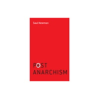 John Wiley And Sons Ltd Postanarchism (häftad, eng)
