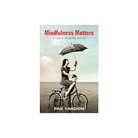 Schiffer Publishing Ltd Mindfulness Matters (häftad, eng)