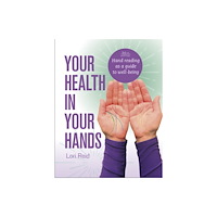 Schiffer Publishing Ltd Your Health in Your Hands (häftad, eng)