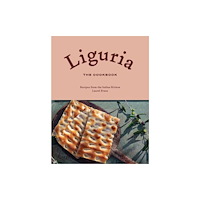 Rizzoli International Publications Liguria: The Cookbook (inbunden, eng)