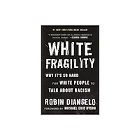 Random House Inc White Fragility (inbunden, eng)