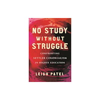 Beacon Press No Study Without Struggle (häftad, eng)