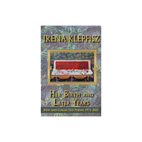 Wesleyan University Press Her Birth and Later Years (häftad, eng)