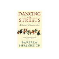 Henry Holt and Co. Dancing in the Streets (häftad, eng)