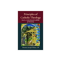 The catholic university of america press Principles of Catholic Theology, Book 2 (häftad, eng)
