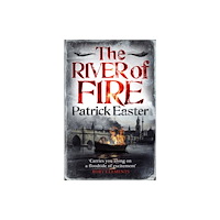 Quercus Publishing The River of Fire (häftad, eng)