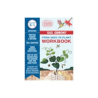 Candlewick Pr Gail Gibbons' from Seed to Plant Workbook (häftad, eng)