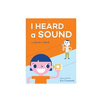 Candlewick Pr I Heard a Sound (häftad, eng)