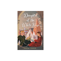 Candlewick Pr Daughter of the White Rose (häftad, eng)