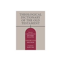 William b eerdmans publishing co Theological Dictionary of the Old Testament, Volume XVII (inbunden, eng)