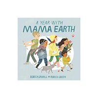 Eerdmans Books for Young Readers A Year with Mama Earth (inbunden, eng)
