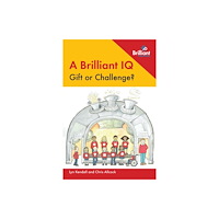 Brilliant Publications Ltd A Brilliant IQ: Gift or Challenge? (häftad, eng)