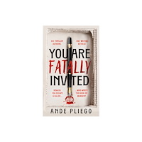 Transworld publishers ltd You Are Fatally Invited (inbunden, eng)