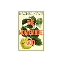 Transworld publishers ltd The Homemade God (inbunden, eng)