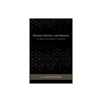 William b eerdmans publishing co Method, Context, and Meaning in New Testament Studies (inbunden, eng)