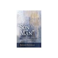 William b eerdmans publishing co Son of Man (inbunden, eng)