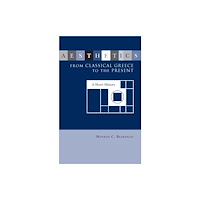 The University of Alabama Press Aesthetics from Classical Greece to the Present (häftad, eng)