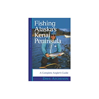 WW Norton & Co Fishing Alaska's Kenai Peninsula (häftad, eng)