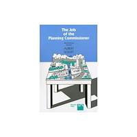 Taylor & francis inc Job of the Planning Commissioner (häftad, eng)