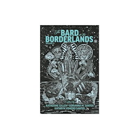 Arizona Center for Medieval & Renaissance Studies, The Bard in the Borderlands (häftad, eng)