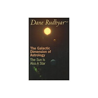 Aurora Press Galactic Dimension of Astrology (häftad, eng)