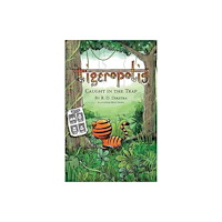 Belle Media Ltd Tigeropolis - Caught in the Trap (häftad, eng)