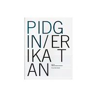Film & Video Umbrella Pidgin: Erika Tan (häftad, eng)