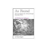 Michael Baggott As Found (inbunden, eng)