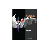 John Wiley And Sons Ltd Prosthodontics at a Glance (häftad, eng)