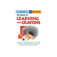 Kumon Publishing North America, Inc My Book of Learning with Crayons (häftad, eng)