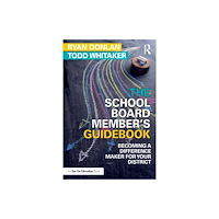 Taylor & francis ltd The School Board Member's Guidebook (häftad, eng)