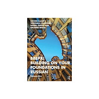 Taylor & francis ltd BBEPX! Building on Your Foundations in Russian (häftad, eng)